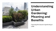 Understanding Urban Gardening: Meaning and Benefits
