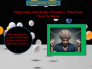 Depression And Brain Chemistry: What You Need To Know