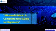 Microsoft Fabric Training | Microsoft Fabric Online Training
