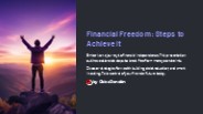 Financial Freedom: Steps to Achieve It