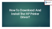 How To Download And Install The HP Printer Driver?