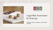 Legal Risk Assessment for Startups – General Counsel Audit