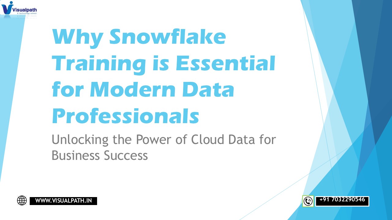 Best Snowflake Training in Bangalore Enroll Today!