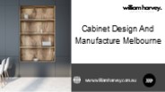 Cabinet Design And Manufacture Melbourne