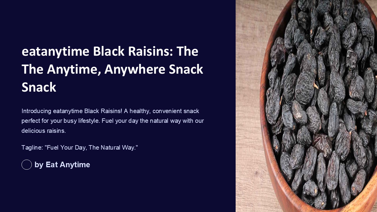 Naturally Sweet Black Raisins – Eat Anytime