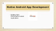 Native Android App Development | Build Fast & Reliable Apps
