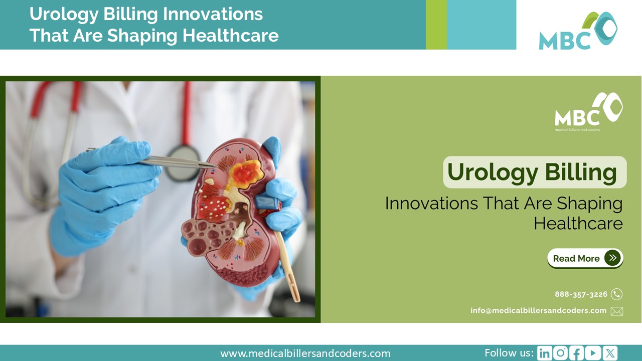 Urology Billing Innovations That Are Shaping Healthcare