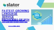 Top Fastest-Growing Language Service Providers in 2024 – Slator LSP Index