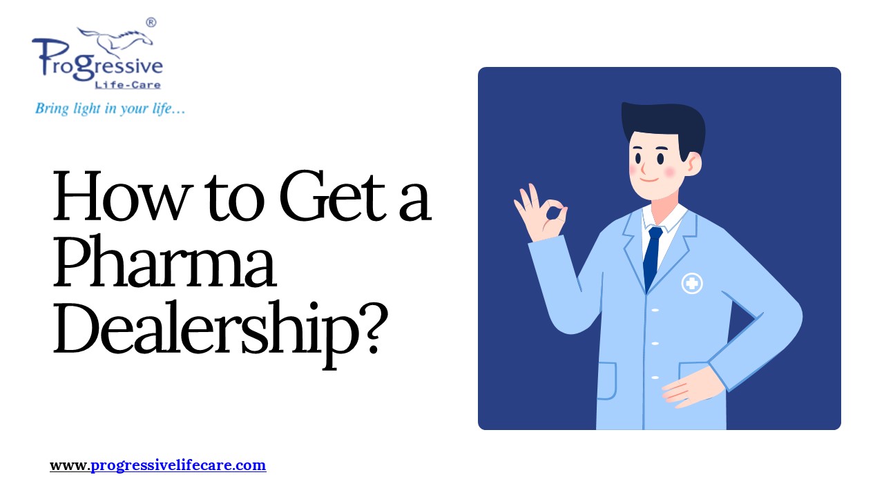 How to Get a Pharma Dealership?