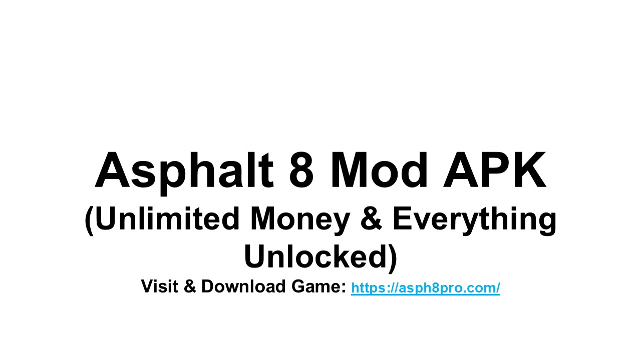 Asphalt 8 Mod APK