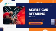 Mobile Car Detailing Melbourne – Book Now!