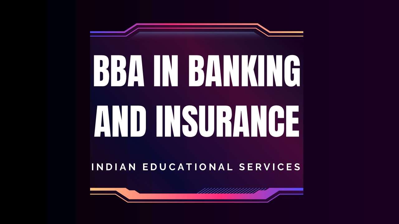 BBA in Banking and Insurance
