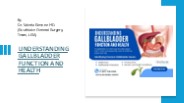 Understanding Gallbladder Function And Health