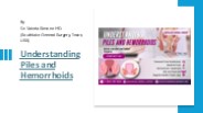 Understanding Piles and Hemorrhoids