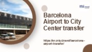 Barcelona Airport to City Center Transfer