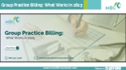 Group Practice Billing: What Works in 2025