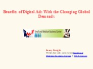 Benefits of Digital Ads With the Changing Global Demands