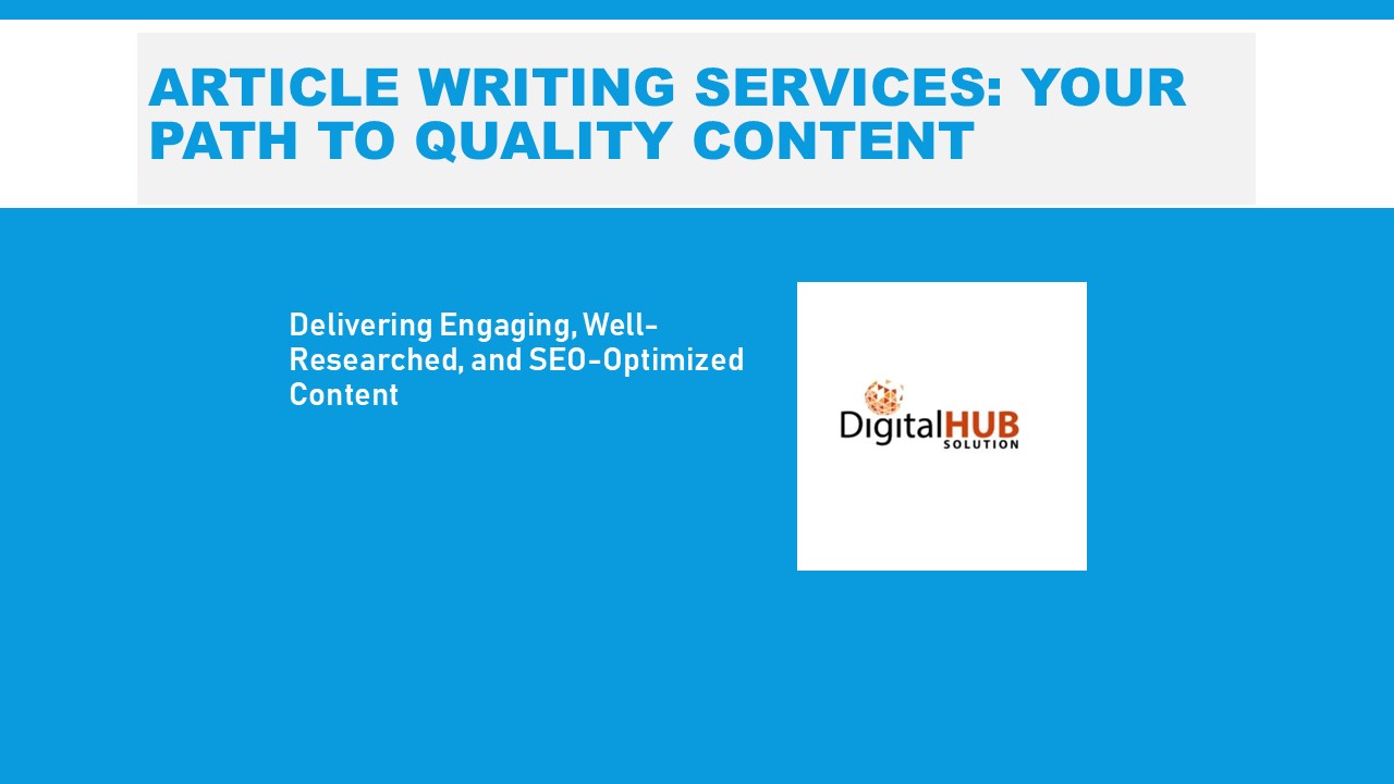 Article Writing Services | SEO-Optimized & Engaging Content