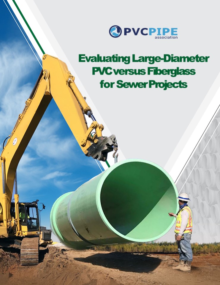 Evaluating Large Diameter PVC Versus Fiberglass for Sewer Projects