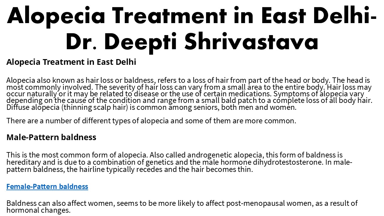 Alopecia Treatment in East Delhi-Dr. Deepti Shrivastava