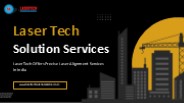 Laser Tech Solution - Offers Precise Laser Alignment Services