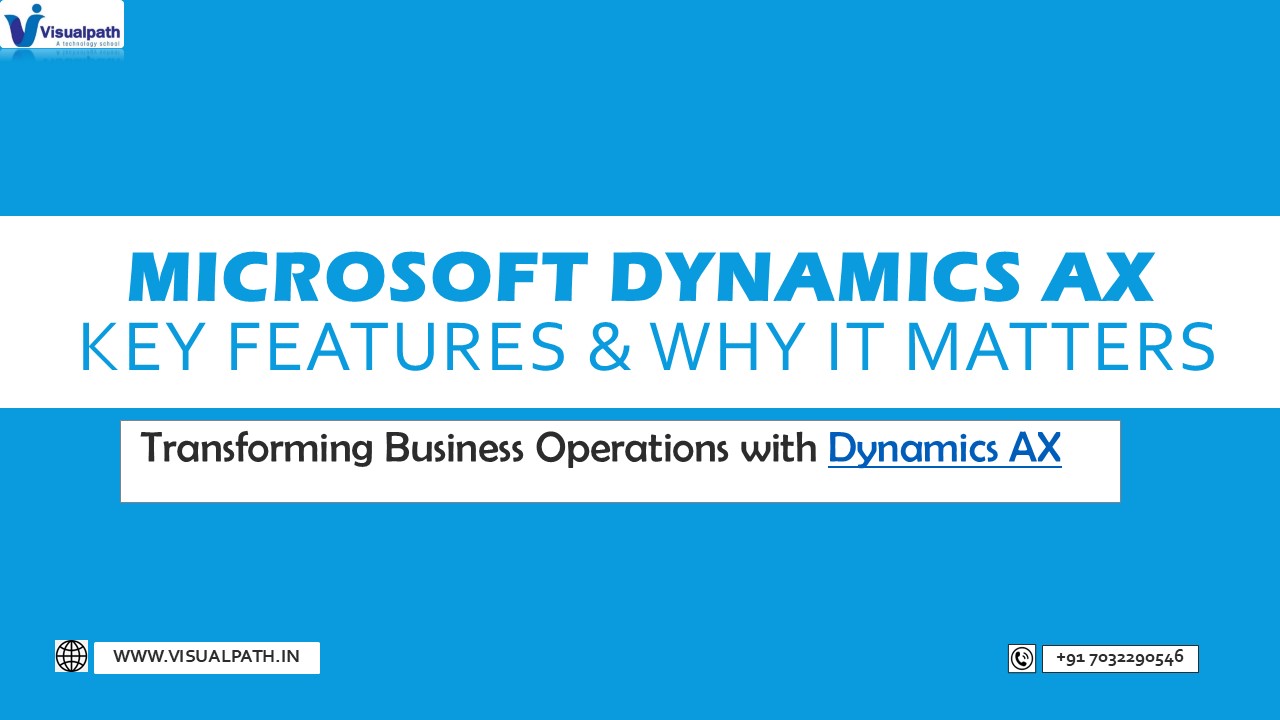 Learn MicroSoft Dynamics Ax Training Online | D365