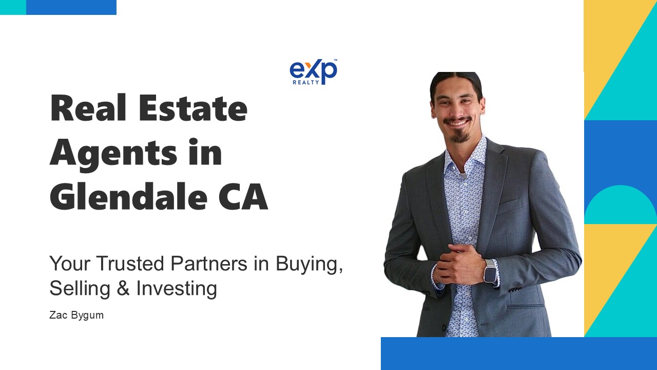 Real Estate Agents in Glendale CA