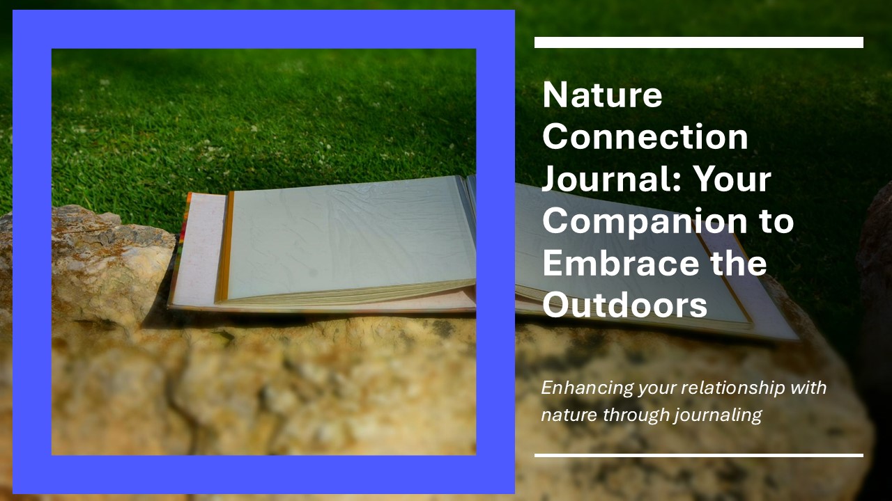 Nature Connection Journal
