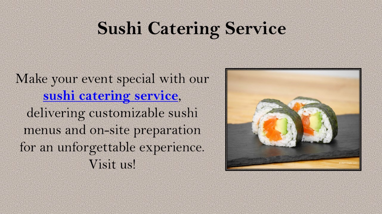 Sushi Catering Service