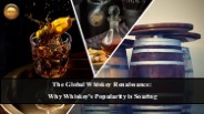 How American Whiskey Became a Global Sensation