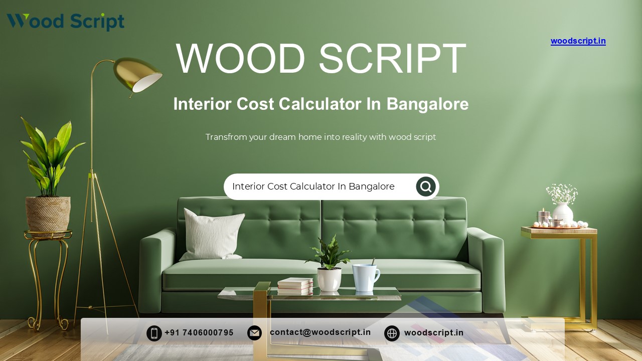 Interior Cost Calculator In Bangalore