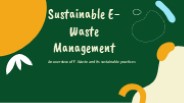 Sustainable e-waste management