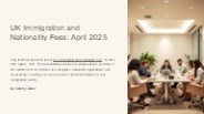 UK Immigration and Nationality Fees: April 2025