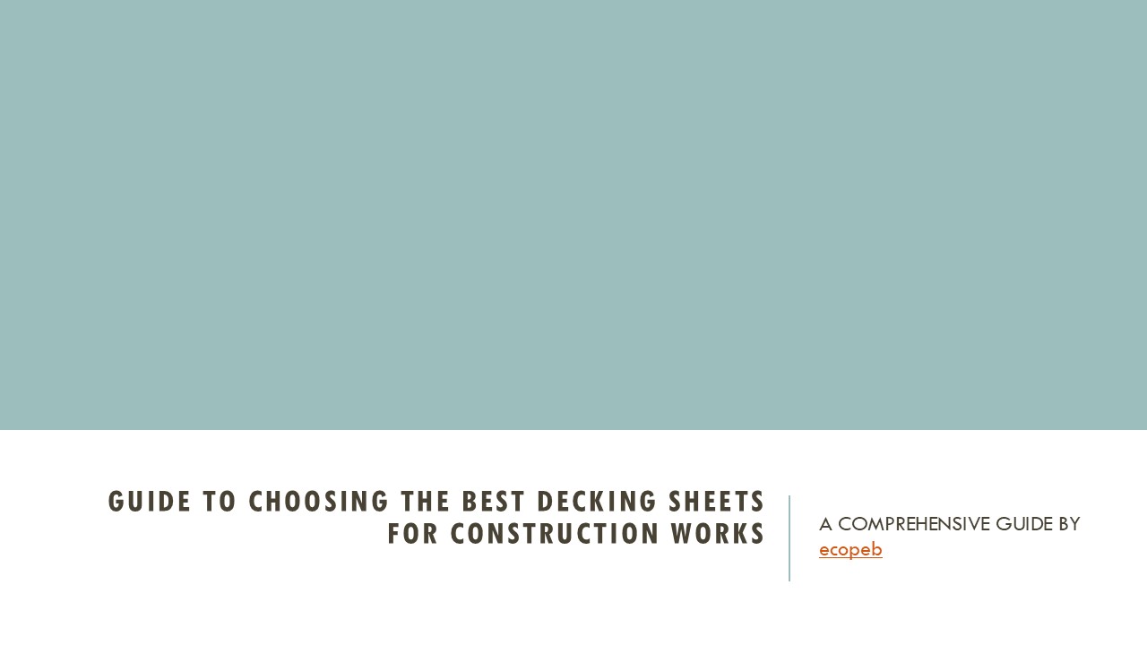 Decking Notes A Complete Guide to Choosing the Best Decking Sheets for Your ...