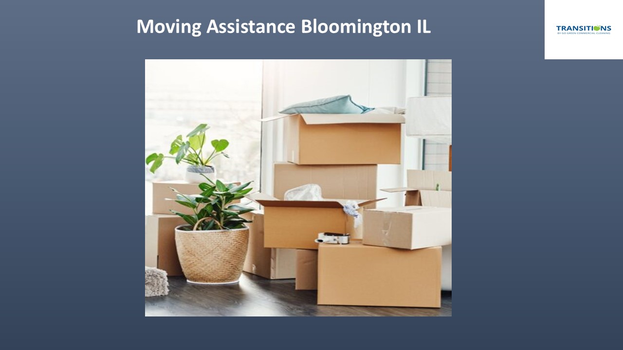 Moving Assistance Bloomington IL