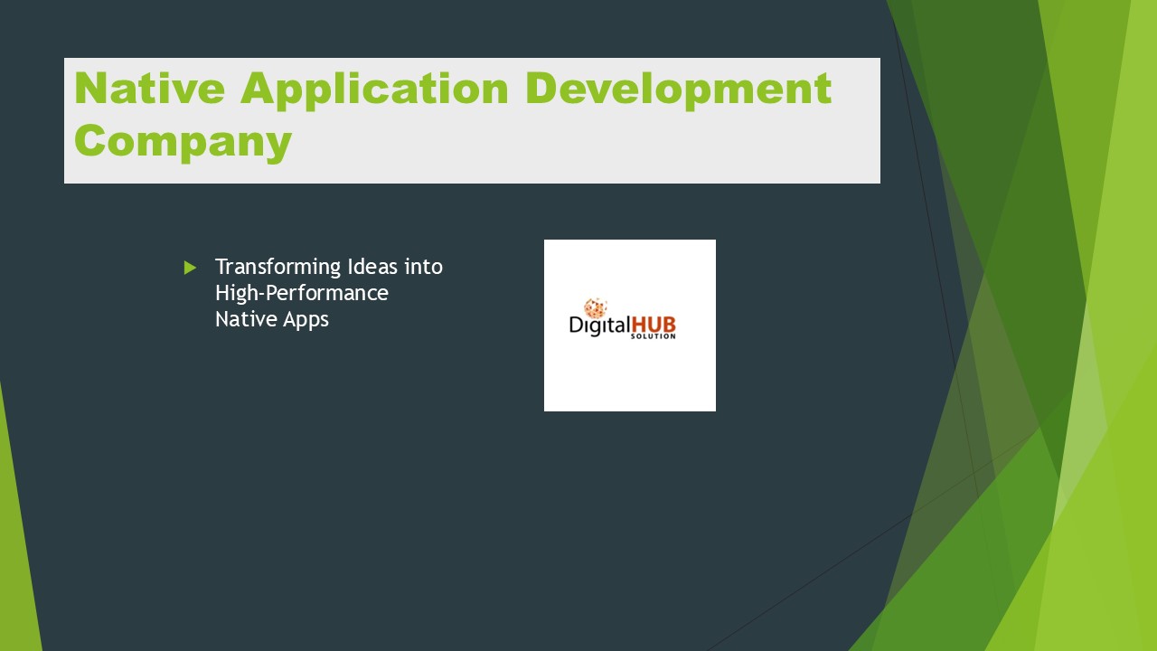 Top Native Application Development Company | Build Your App