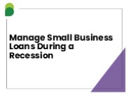 Manage Small Business Loans During a Recession