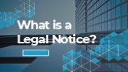 What is a Legal Notice