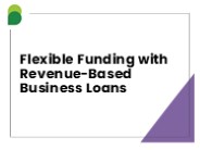 Flexible Funding with Revenue-Based Business Loans