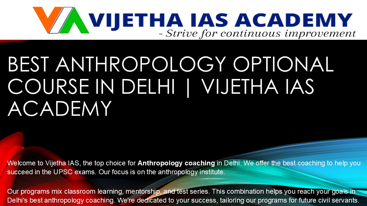 Top Anthropology Coaching in Delhi