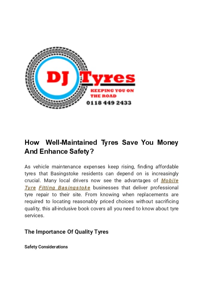 How Well-Maintained Tyres Save You Money And Enhance Safety?