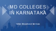 MD Colleges in Karnataka
