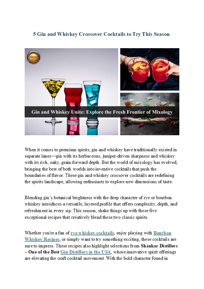 Celebrate Flavor Fusion with Gin and Whiskey