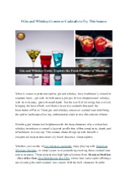 Celebrate Flavor Fusion with Gin and Whiskey