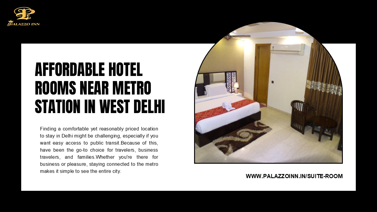 Affordable Hotel Rooms Near Metro Station in West Delhi (1)