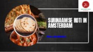 Surinaamse Roti In Amsterdam