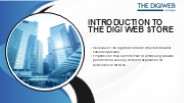 The Digi Web Store – Browser Solutions Provider
