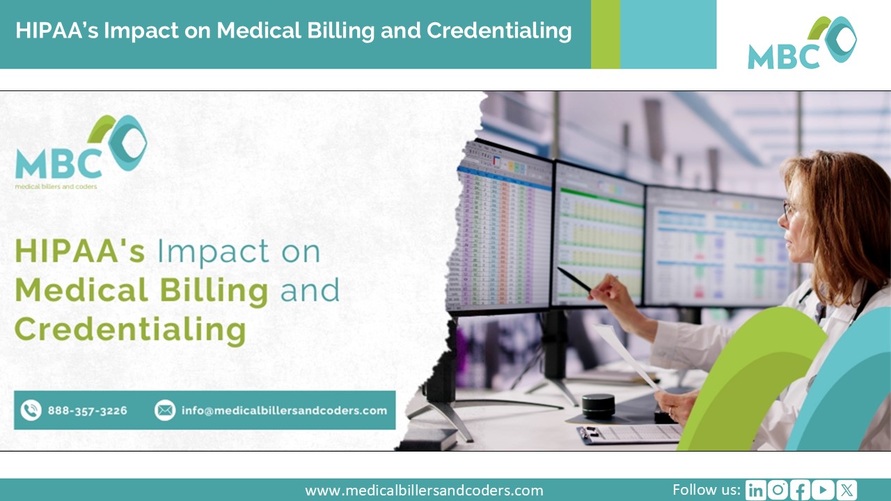 HIPAA’s Impact on Medical Billing and Credentialing