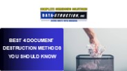 Best 4 Document Destruction Methods You Should Know