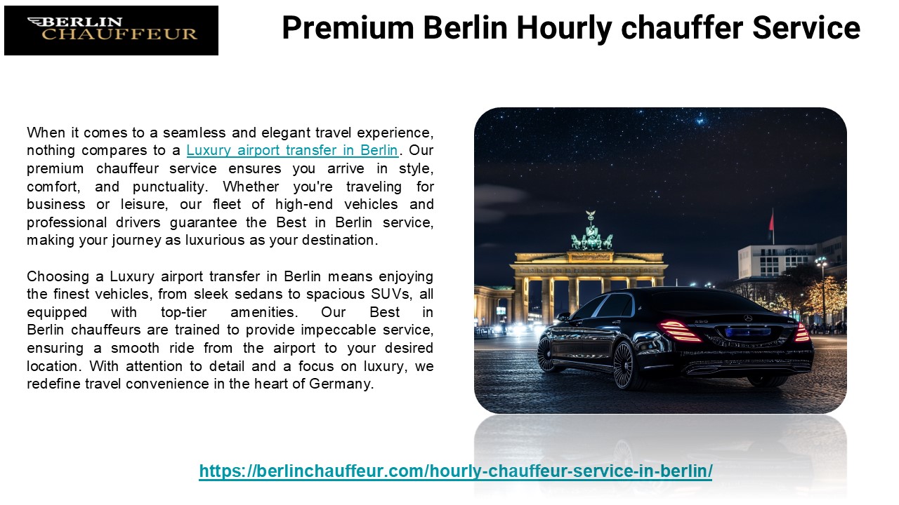 Premium Berlin Hourly chauffer Service